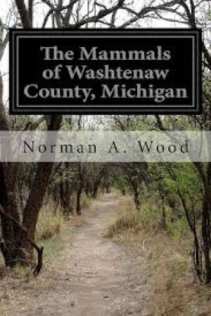 The Mammals of Washtenaw County, Michigan